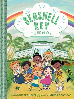 cover image of The Lucky Day (Seashell Key #3)